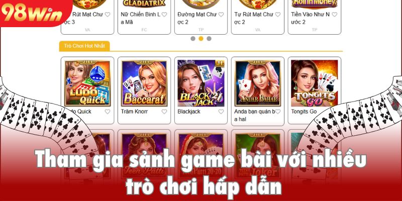 Tham gia sảnh game bài với nhiều trò chơi hấp dẫn