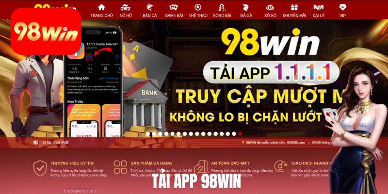 tải app 98win