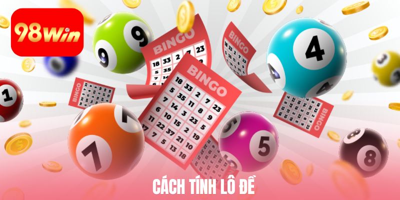 cách tính lô đề