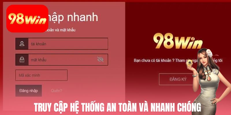 Cách truy cập hệ thống an toàn và nhanh chóng cho người mới tham gia