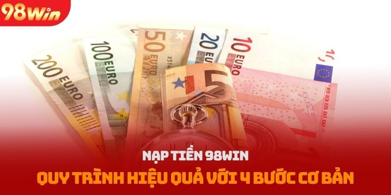 nạp tiền 98win